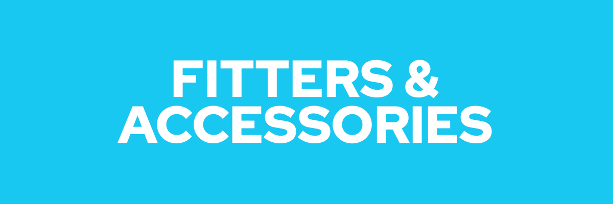Fitter & Accessories