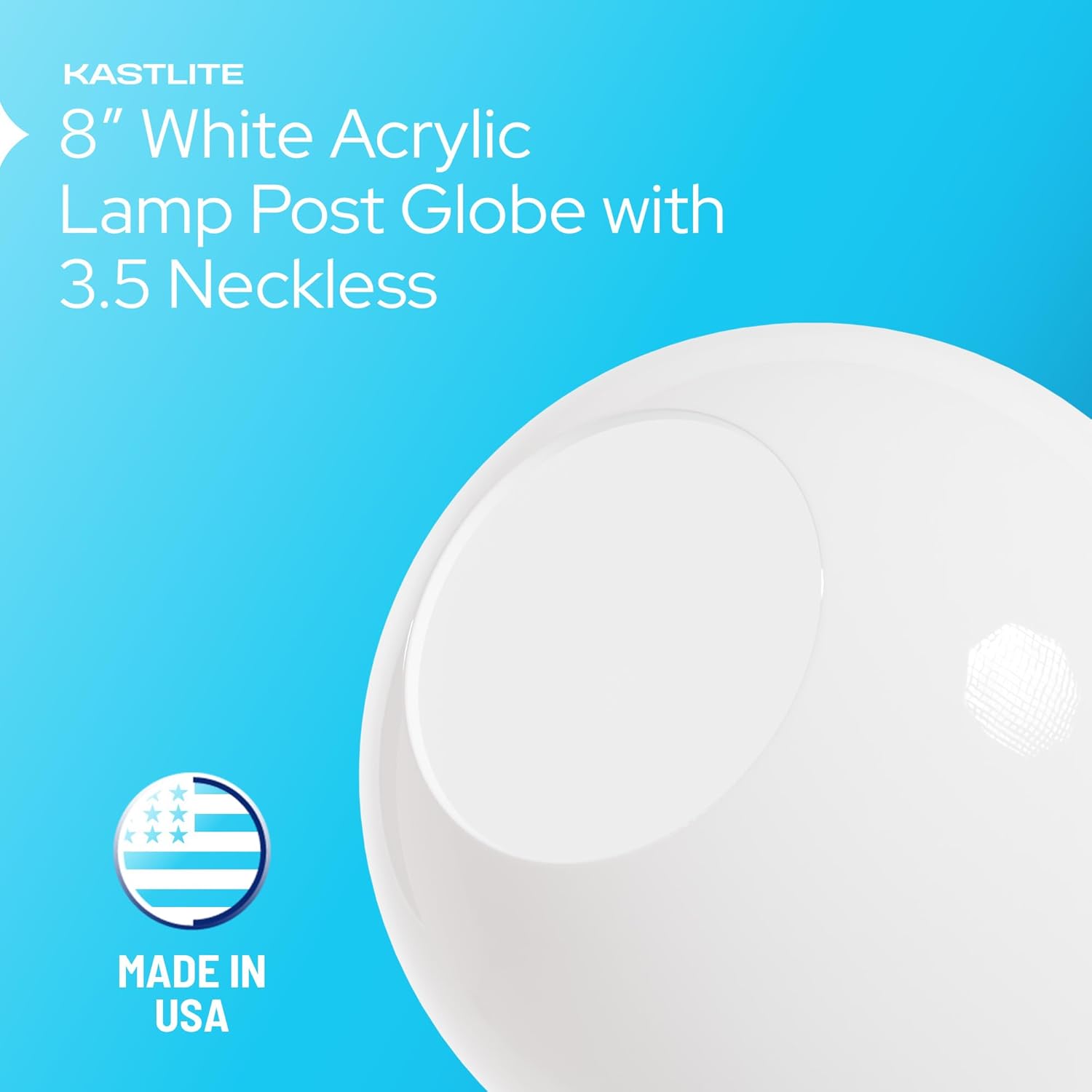 8" Globe with 3.50" Neckless Opening