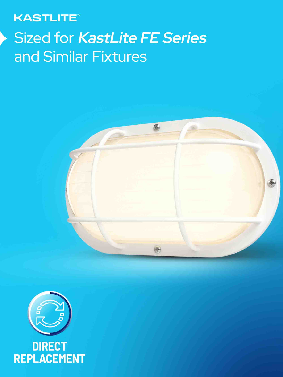 A white outdoor wall light fixture with a protective cage grille, shown against a bright blue gradient background with text reading 'KASTLITE' and 'Sized for KastLite FE Series and Similar Fixtures' plus a 'DIRECT REPLACEMENT' badge.