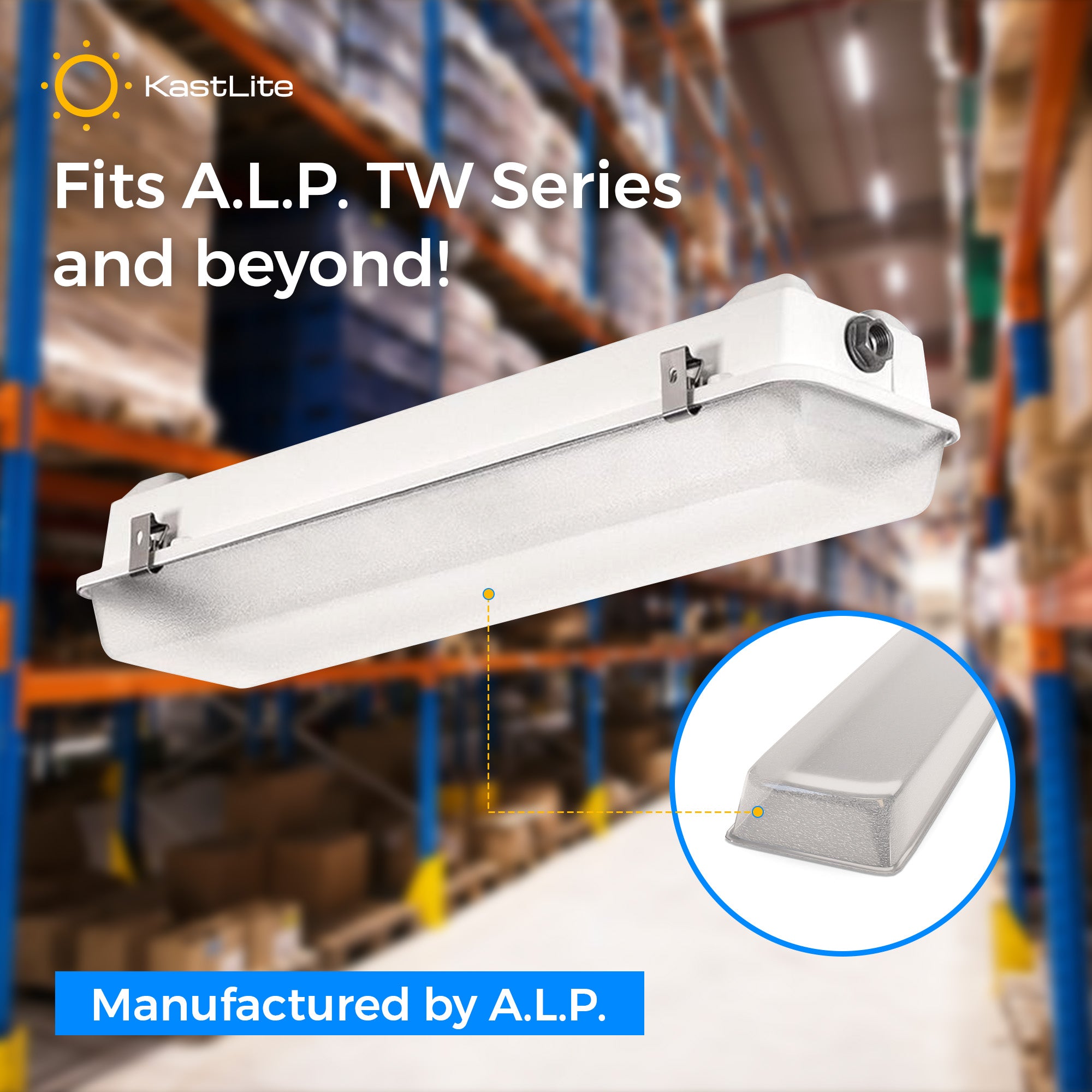 KastLite ALP-TDW4DD15 Vapor Proof Lens